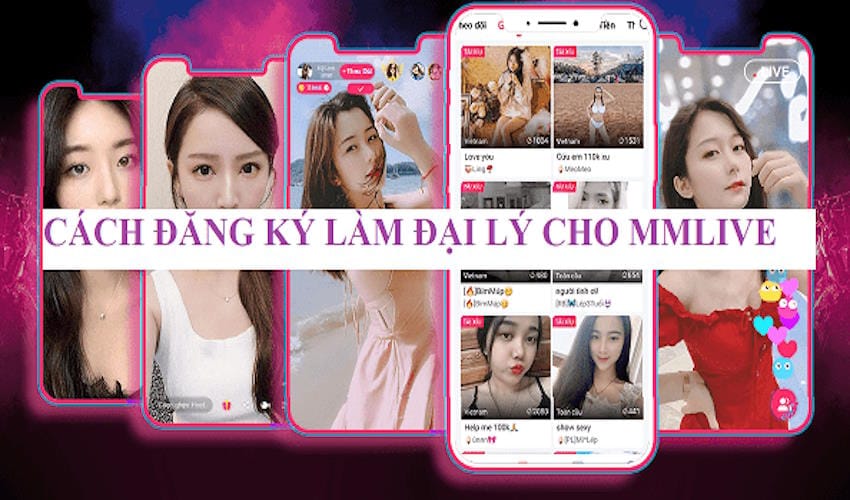 Hướng dẫn cách để trở thành đại lý MMLive uy tín